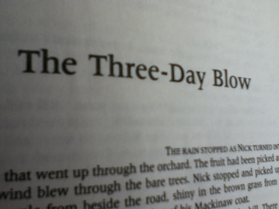 The Three Day Blow